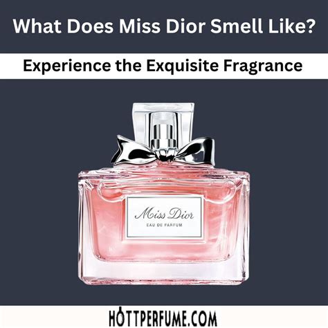 what smells like Miss Dior